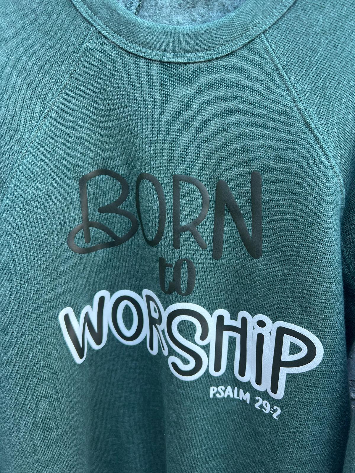 Born to Worship Sweater