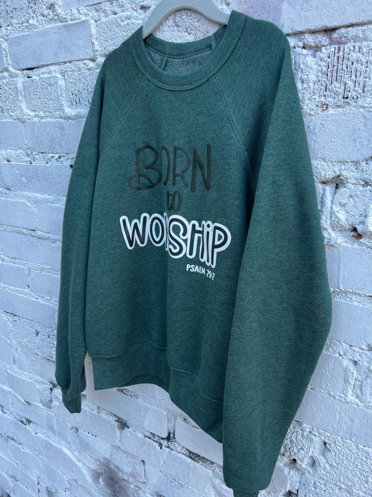 Born to Worship Sweater